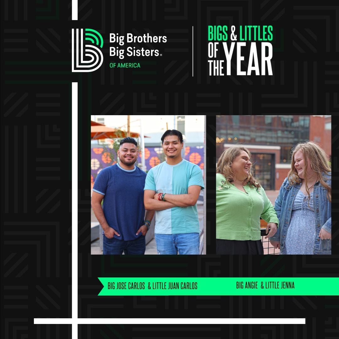 Big Brothers Big Sisters of America Celebrates Exceptional Volunteers and  Inspiring Youth Through 2023 Bigs and Littles of the Year - Big Brothers  Big Sisters of America - Youth Mentoring
