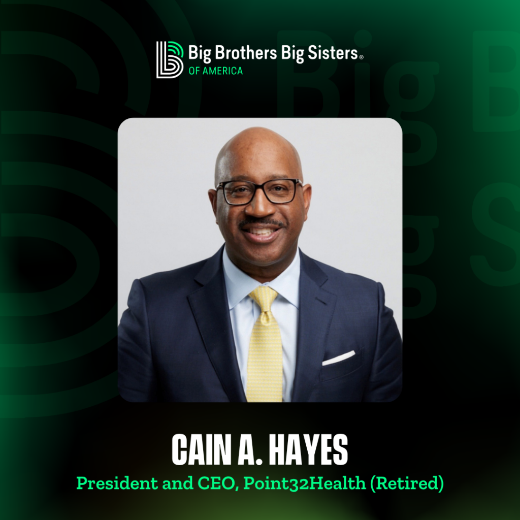 Big Brothers Big Sisters of America Elects Cain A. Hayes to National Board