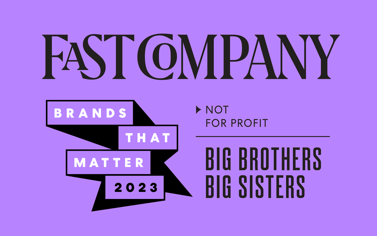Fast Company awards Big Brothers Big Sisters of America 1 of 3 non